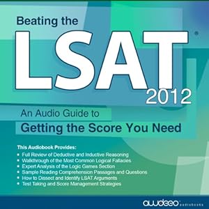 PrepLogic: Beating the LSAT 2012 – An Audio Guide to Getting the Score You Need