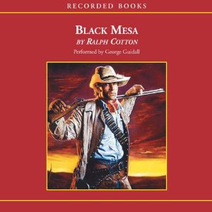 Black Mesa by Ralph Cotton (Audiobook)