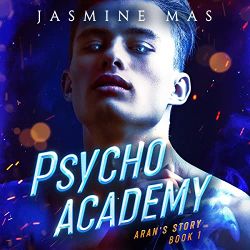Psycho Academy: Cruel Shifterverse, Book 4 (Unabridged) — Narrated Edition