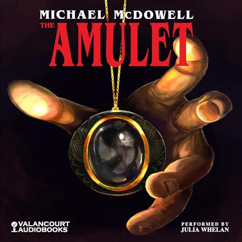 The Amulet (Michael McDowell)