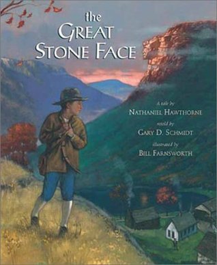 Nathaniel Hawthorne: The Great Stone Face