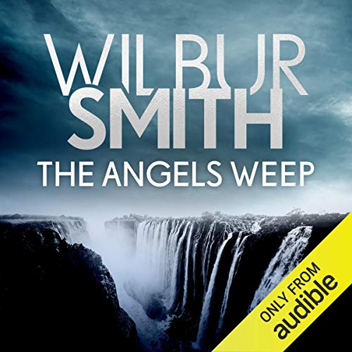 The Angels Weep (The Ballantyne Series)