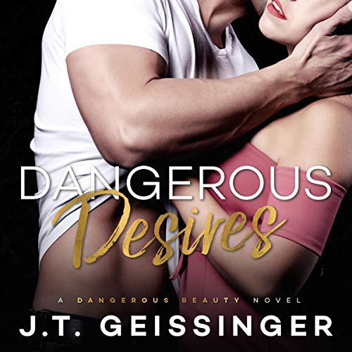 Dangerous Desires (Dangerous Beauty)