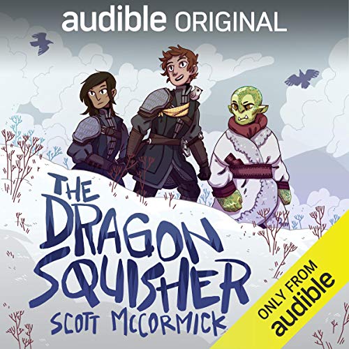 Free Audiobook: The Dragon Squisher (Nigel Chronicles) by Scott McCormick