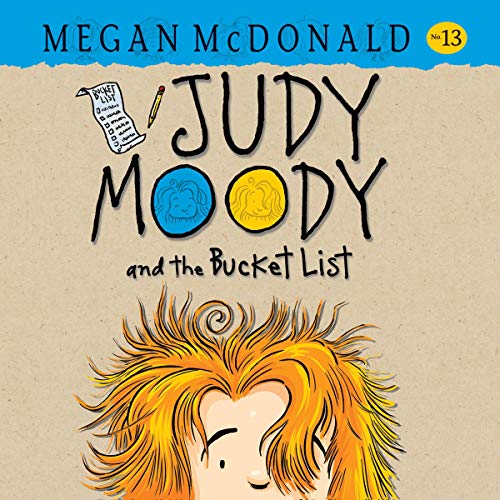 Listen to Judy Moody and the Bucket List