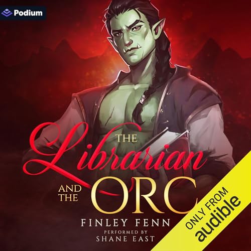 Finley Fenn: The Librarian and the Orc (Orc Sworn)