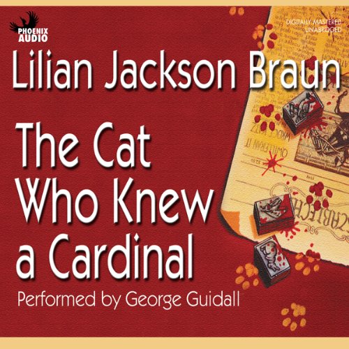 Lilian Jackson Braun: The Cat Who Knew a Cardinal (The Cat Who…)