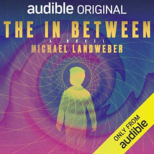 The In Between (Michael Landweber)
