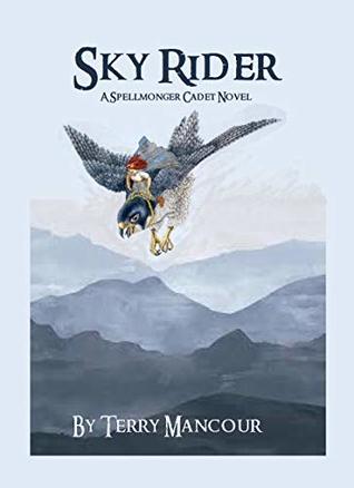 Listen to Sky Rider (Spellmonger Cadet #3)