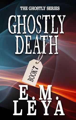 Ghostly Death