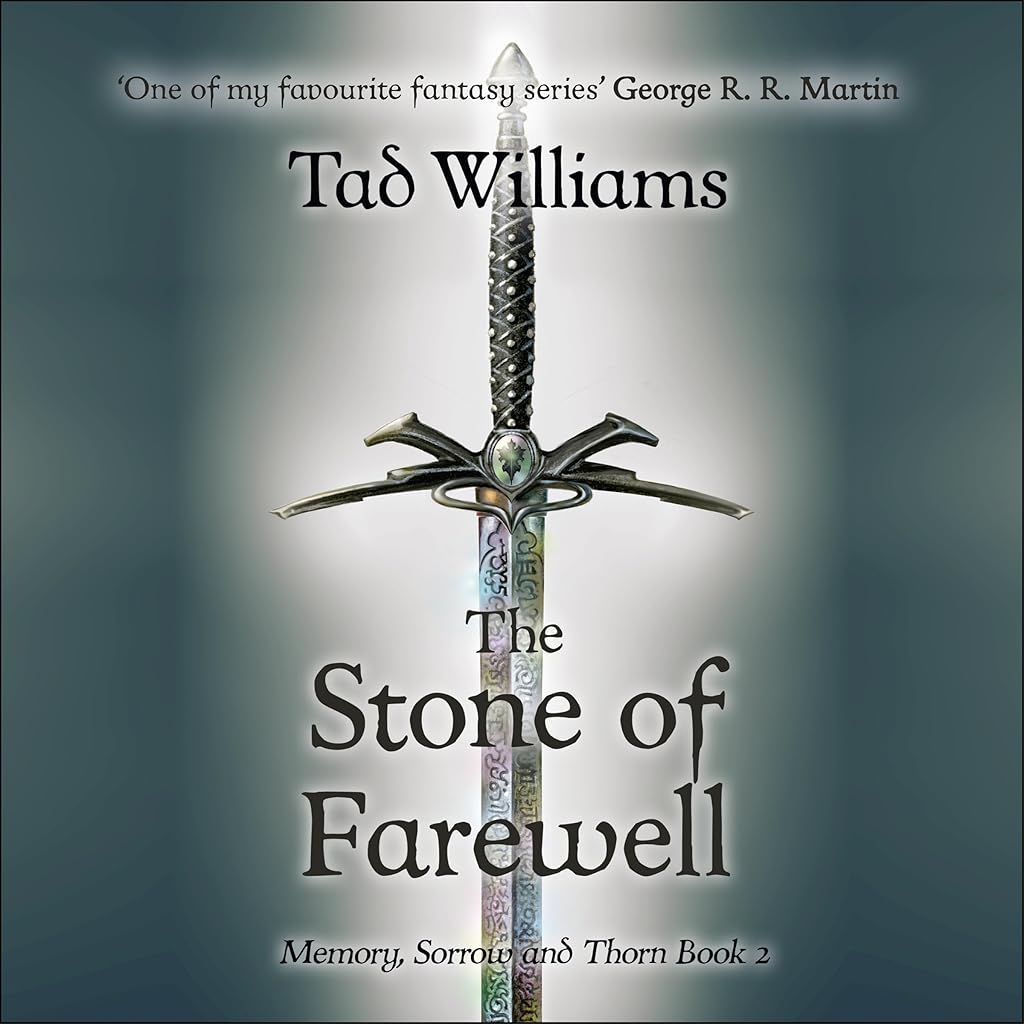 The Stone of Farewell (Memory, Sorrow Thorn (Booktrack Editions)) Audiobook