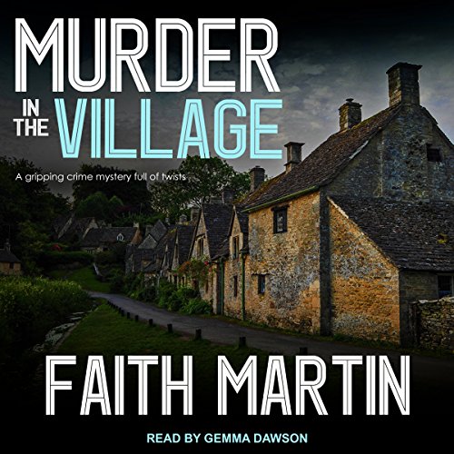 Listen to Murder in the Village (DI Hillary Greene)