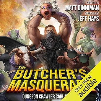 The Butcher’s Masquerade (Matt Dinniman)