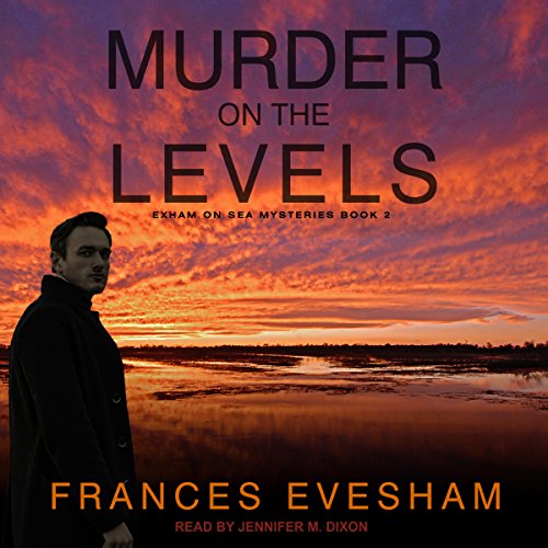 Murder on the Levels (Exham on Sea) — Narrated Edition