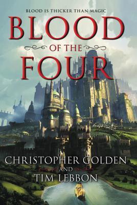 Stream Blood of the Four by Christopher Golden
