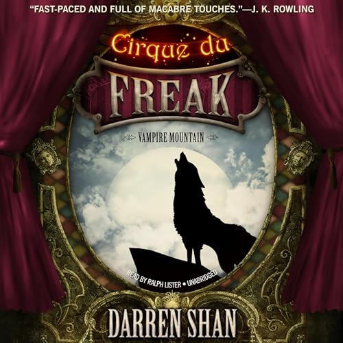 Vampire Mountain (Cirque du Freak) by Darren Shan (Audiobook)