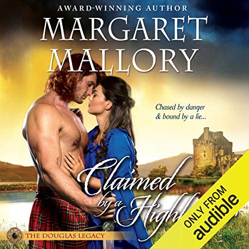 Claimed by a Highlander (The Douglas Legacy)