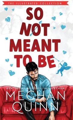 So Not Meant to Be
