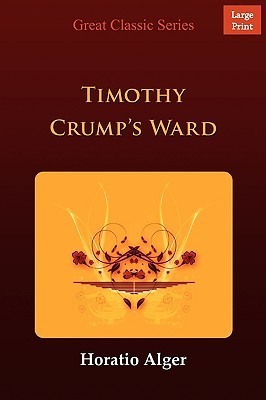 Timothy Crump’s Ward – Full Audiobook