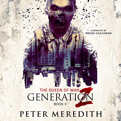 Peter Meredith: Generation Z: The Queen of War