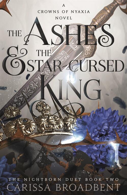 Stream The Ashes & the Star-Cursed King by Carissa Broadbent