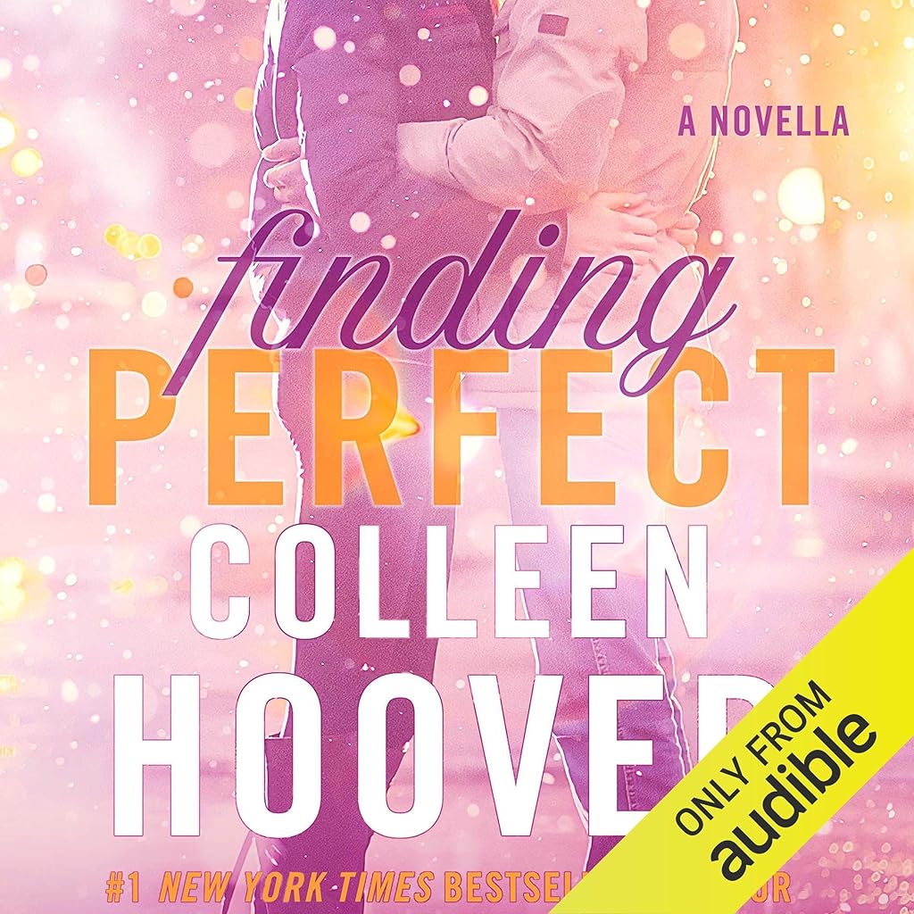 Finding Perfect (Hopeless #2.6) — Narrated Edition