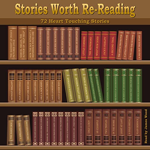 Stories Worth Re-Reading — Narrated Edition