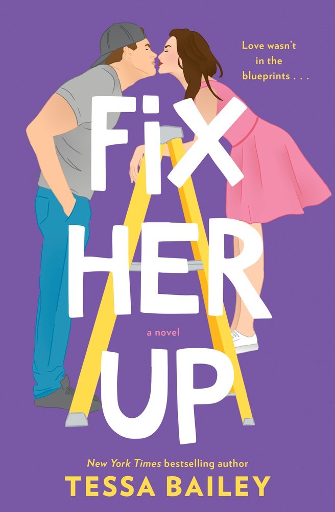 Fix Her Up (Tessa Bailey)