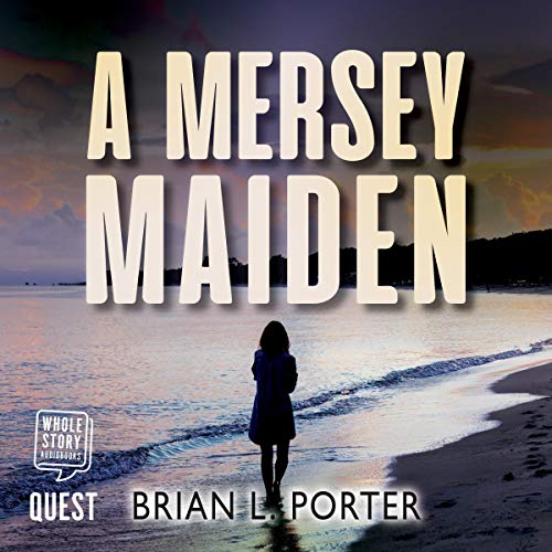 A Mersey Maiden (Mersey Murder Mysteries)