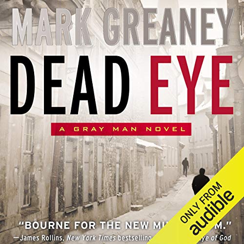 Dead Eye (Gray Man) – Full Audiobook
