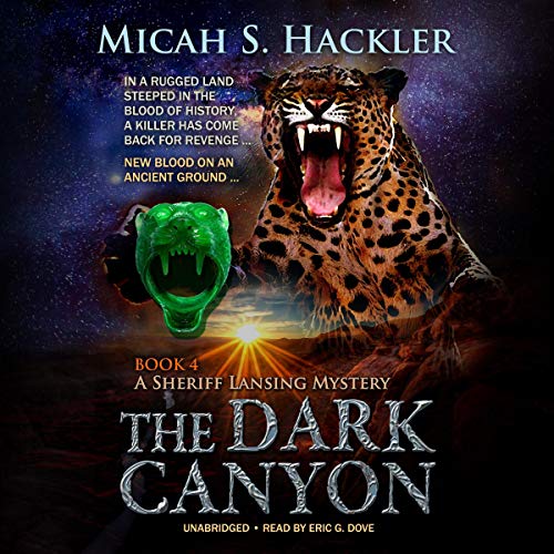 The Dark Canyon (A Sheriff Lansing Mystery) Audiobook