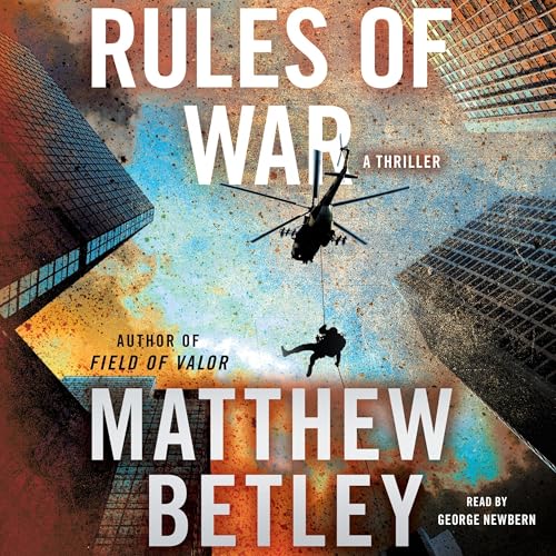 Listen to Rules of War (The Logan West Thrillers)