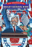 Werewolves Don’t Go to Summer Camp (The Adventures of the Bailey School Kids Serie – Full Audiobook