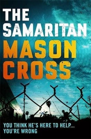 Stream The Samaritan by Mason Cross