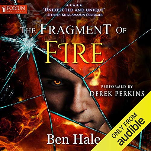 The Fragment of Fire (The Shattered Soul) — Narrated Edition