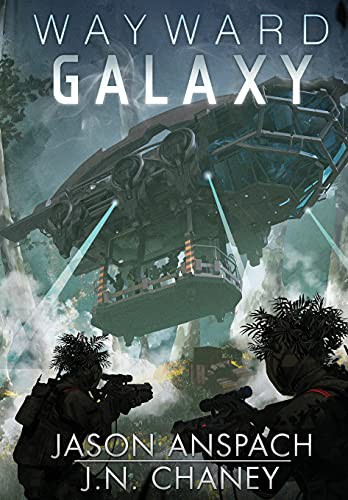 Wayward Galaxy (Jason Anspach, J. N. Chaney)