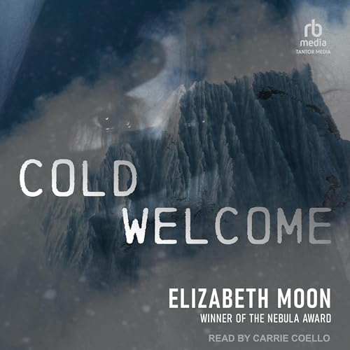 Free Audiobook: Cold Welcome (Vatta’s Peace) by Elizabeth Moon