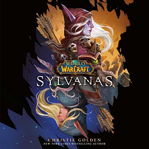 Sylvanas (World of Warcraft) – Full Audiobook