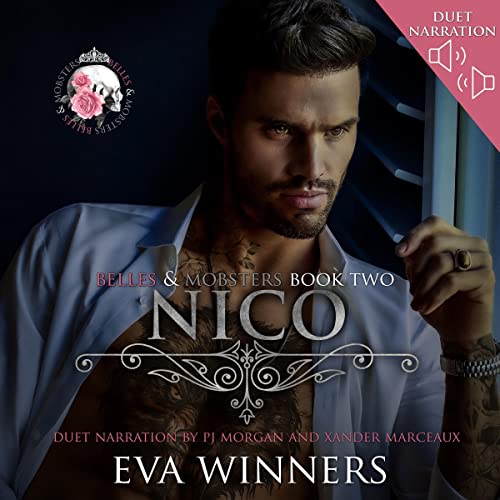 Nico (Belles & Mobsters Series) — Narrated Edition