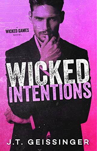 Wicked Intentions by J.T. Geissinger (Audiobook)