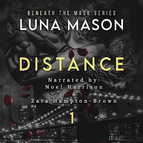 Luna Mason: Distance (Beneath the Mask Series)