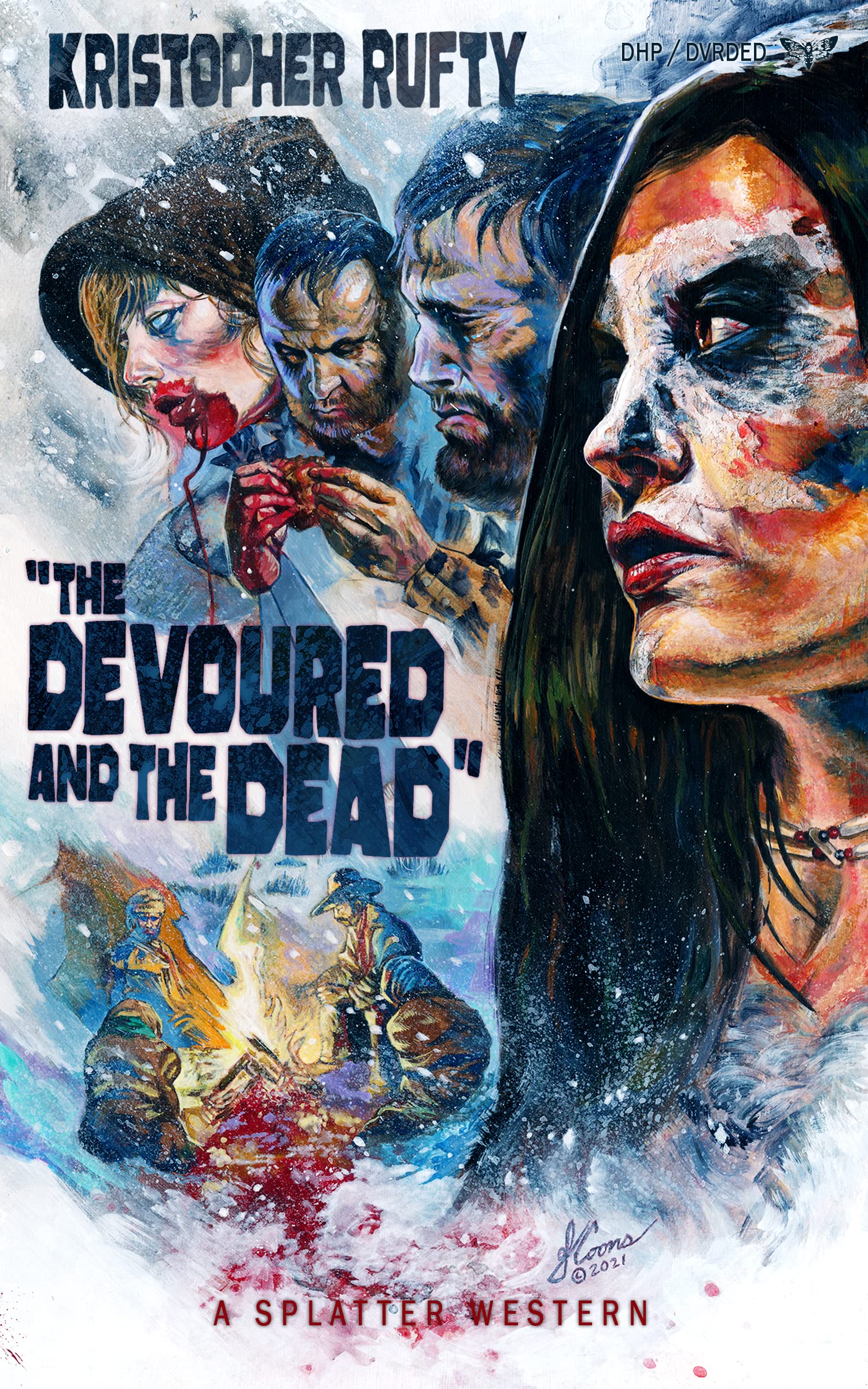 Stream The Devoured and the Dead by Kristopher Rufty