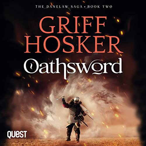 Oathsword (Danelaw Saga) – Full Audiobook