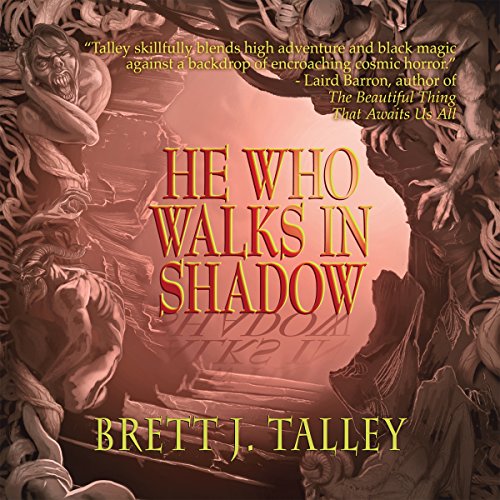 He Who Walks in Shadow — Narrated Edition