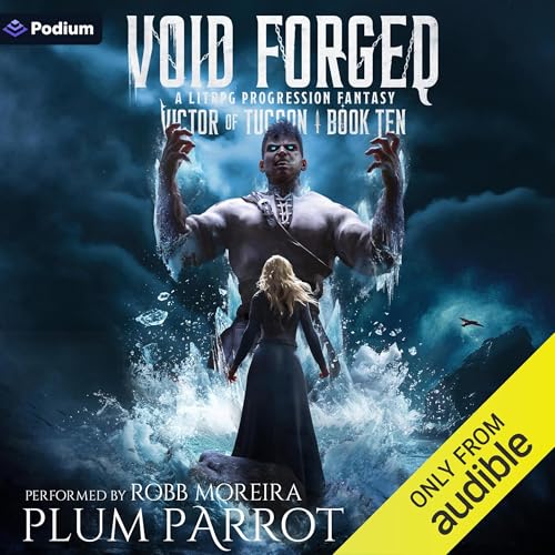 Victor of Tucson Book 10 – Void Forged – Full Audiobook