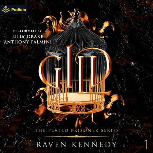 Raven Kennedy: Gild (The Plated Prisoner Series)