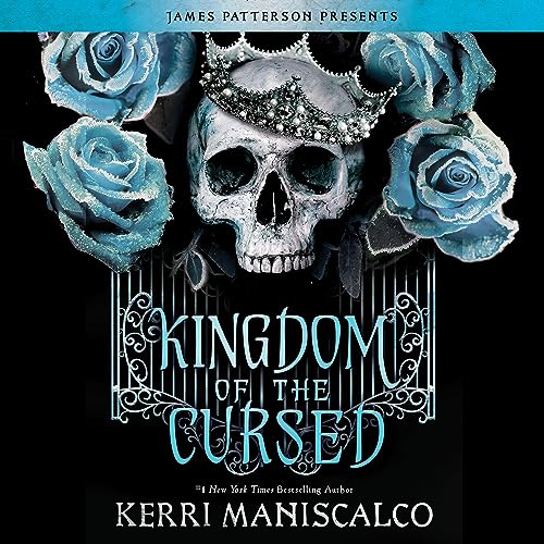 Kerri Maniscalco: Kingdom of the Cursed (Kingdom of the Wicked)