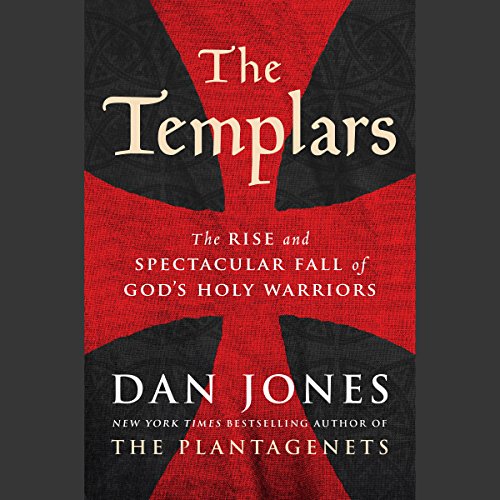 The Templars — Narrated Edition