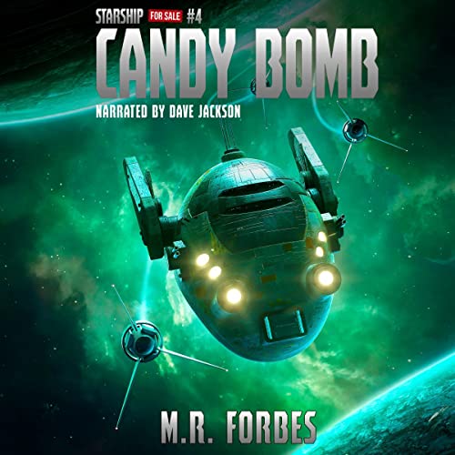 Candy Bomb (Starship for Sale) Audiobook