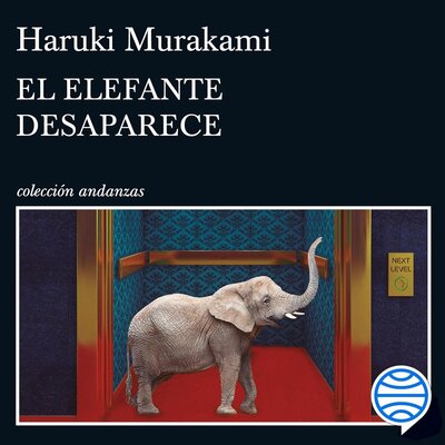 Stream El elefante desaparece by Haruki Murakami